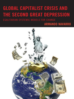 cover image of Global Capitalist Crisis and the Second Great Depression